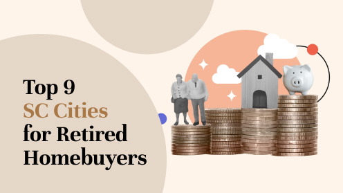 Top 9 SC Cities for Retired Homebuyers