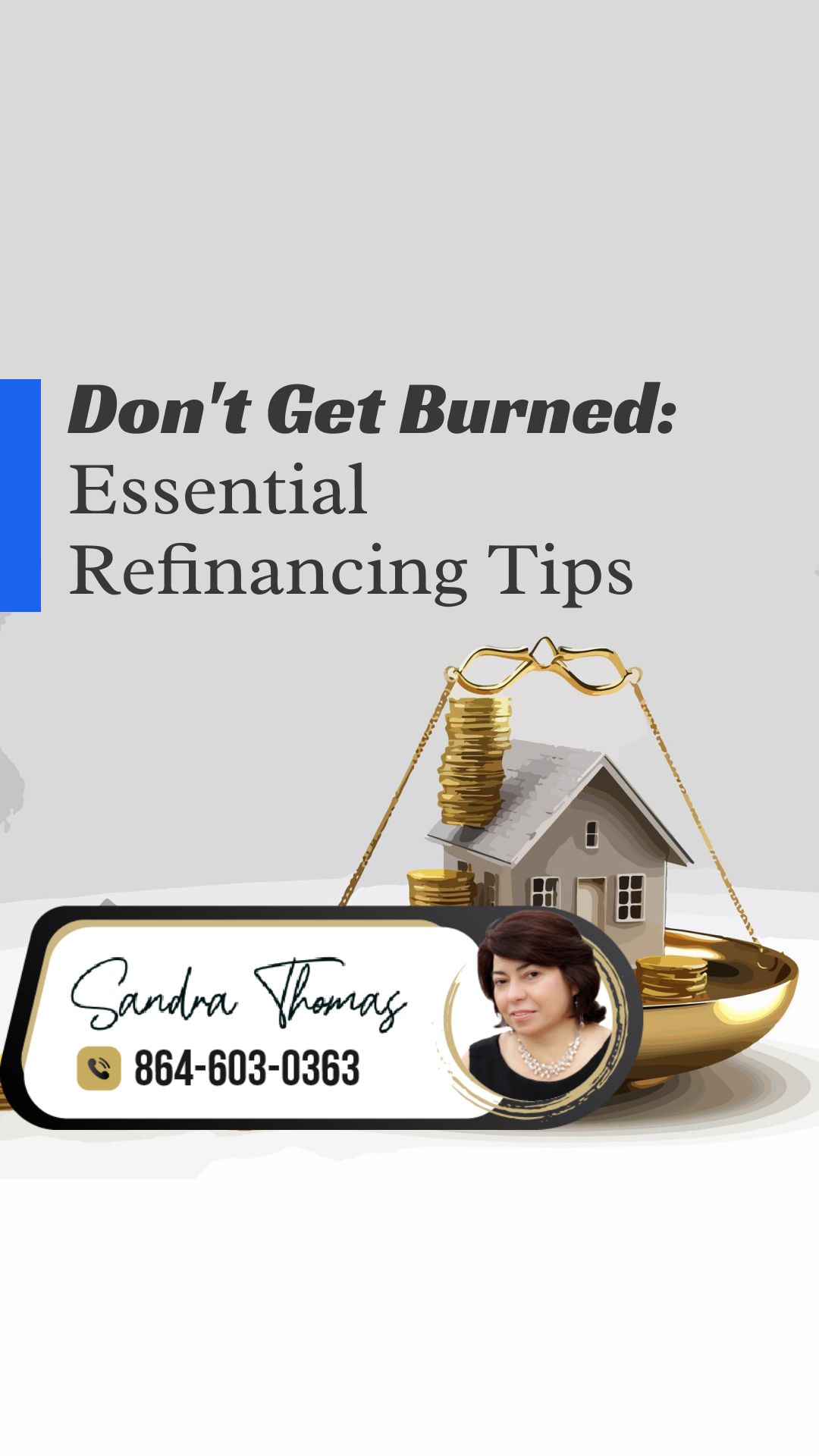 Don’t Get Burned: Essential Refinancing Tips